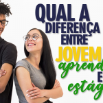 Você conhece a diferença entre Jovem Aprendiz e Estágio? Vem com a gente entender melhor.